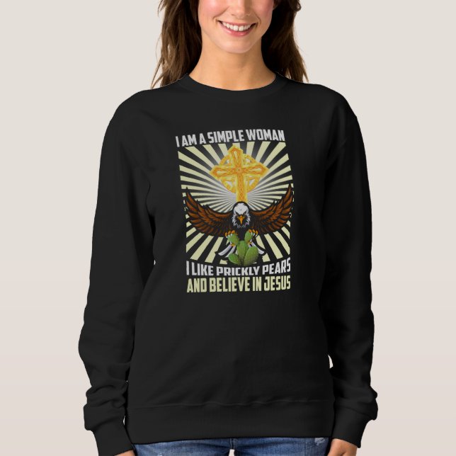 Sweatshirt Des Femmes Simples Comme Prickly Pear Et Croire En (Devant)