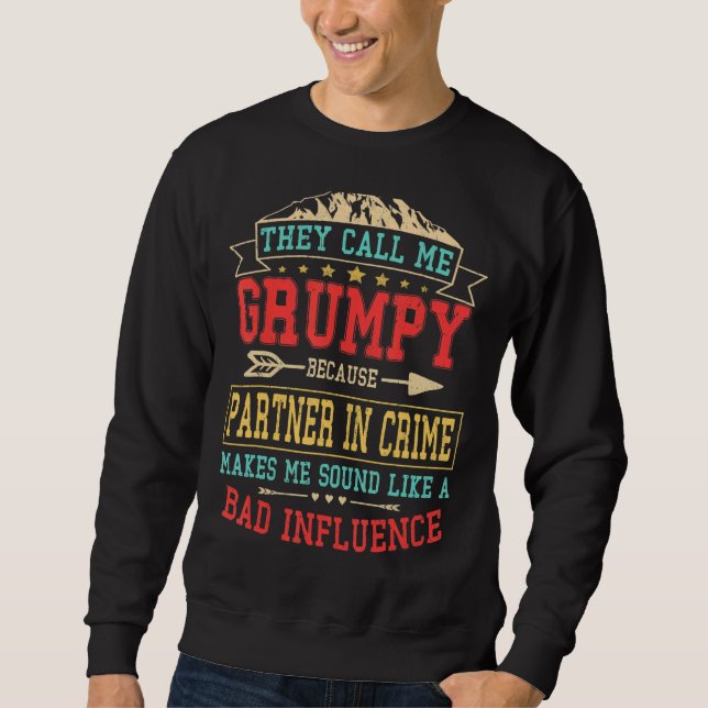 Sweatshirt Des Hommes Qu'On M'Appelle Grumpy Partenaire Dans  (Devant)