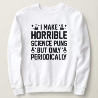 Sweatshirt Des mondes scientifiques horribles