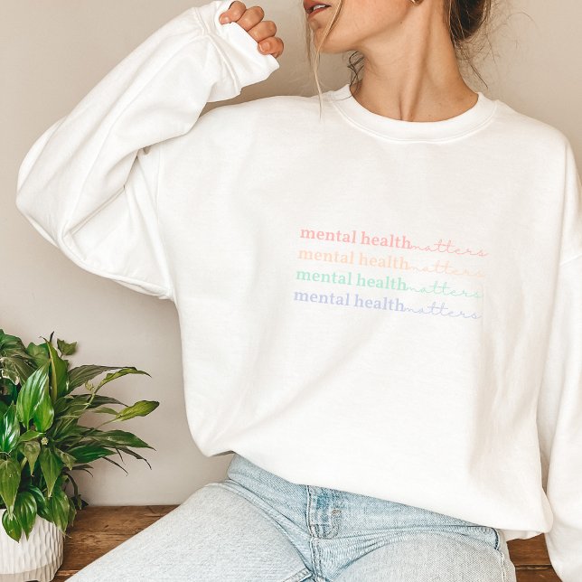 Sweatshirt des questions de santé mentale | Citati (Mental Health Matters Sweatshirt | Quote IV Pastel Rainbow | Aesthetic Sweater)