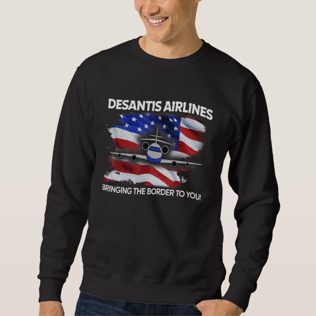 Sweatshirt DeSantis Airlines Drôle de mème politique Drapeau  (Devant)