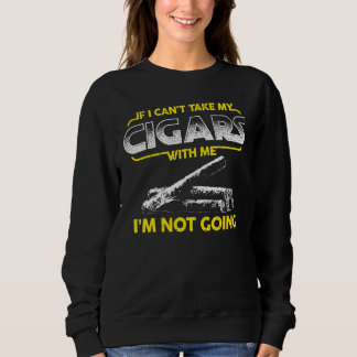 Sweatshirt Design De Salon Cigar - Si Je Ne Peux Pas Prendre 
