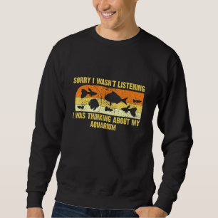 Sweatshirt Désolé D'Avoir Écouté - Je Pensais À Mon