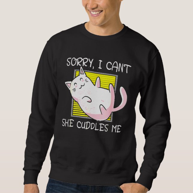 Sweatshirt Désolé Je Ne Peux Pas... (Devant)