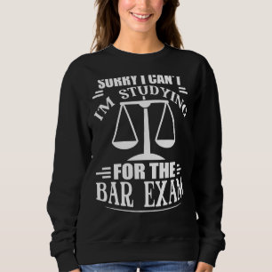 Sweatshirt Désolé Je Ne Peux Pas Étudier Pour L'École De Droi