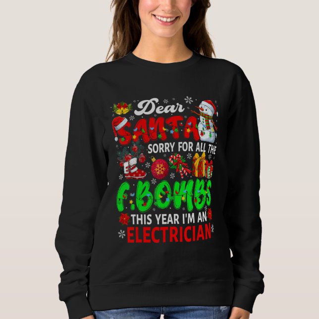 Sweatshirt Désolé pour tous les gros mots, je suis électricie (Devant)
