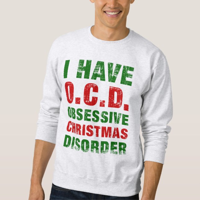 Sweatshirt Désordre obsédant de Noël (Devant)