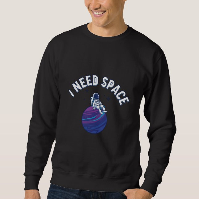 Sweatshirt Dessin animé d'astronaute drôle avec la citation « (Devant)