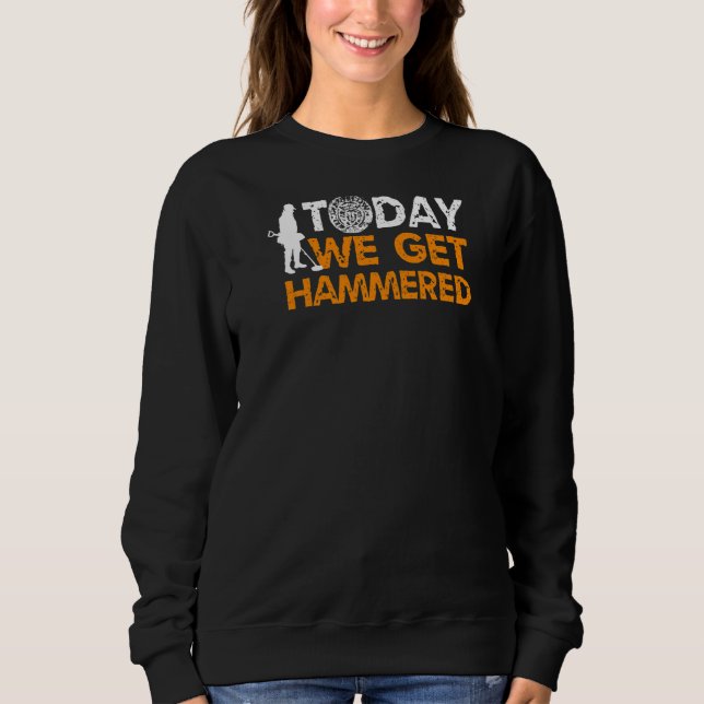 Sweatshirt Détecteurs de métaux martelé de pièces de monnaie  (Devant)