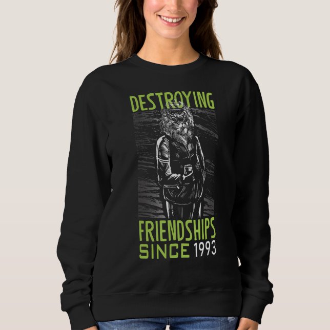 Sweatshirt Détruire l'amitié depuis 1993 (Devant)