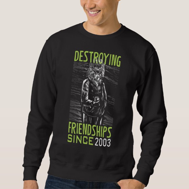 Sweatshirt Détruire l'amitié depuis 2003 (Devant)