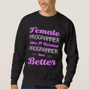 Sweatshirt Développeuse féminine codeuse ingénieure logiciell