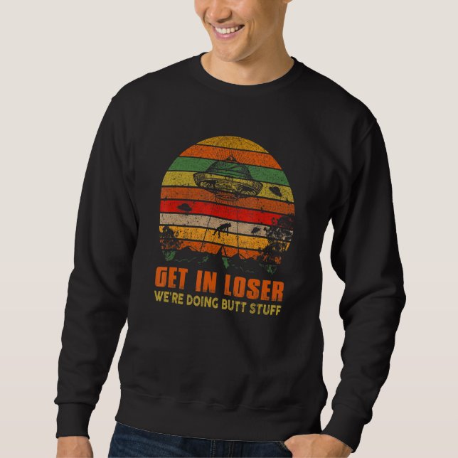 Sweatshirt Devenez perdant Nous faisons Butt Stuff Retro Vint (Devant)