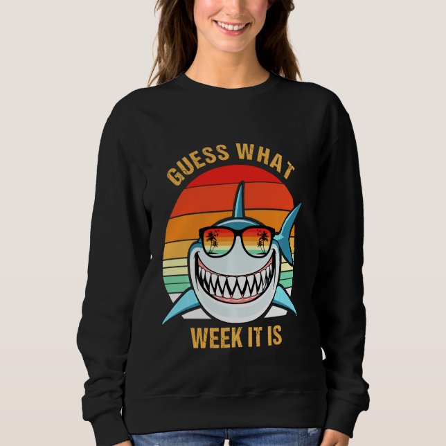 Sweatshirt Devinez Quelle Semaine C'Est Drôle Requin Mens Fem (Devant)