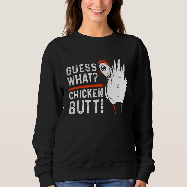 Sweatshirt Devinez quoi cul de poulet  Poulet blanc Poulet (Devant)