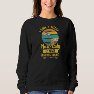 Sweatshirt Devis D'Employée De Poste Femme Pour Une Femme De