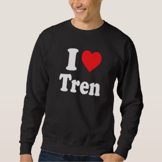 Sweatshirt devis d'entraînement I Love Tren Cool culturiste