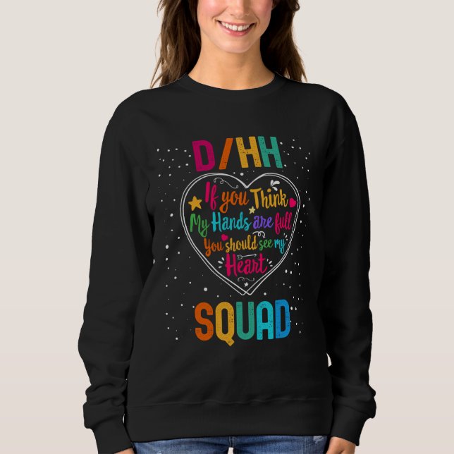 Sweatshirt DHH Squad Appreciation Week Back to School Heart (Devant)