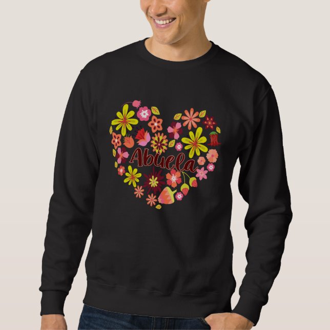 Sweatshirt Dia de las Madres ABUELA Dia de Mama madre (Devant)