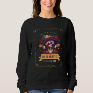 Sweatshirt Dia de muertos day of the dead