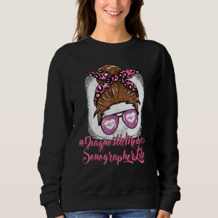 Sweatshirt Diagnostic Médicale Sonographe Infirmière Pour Fem