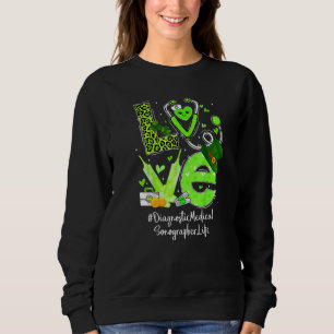 Sweatshirt Diagnostic Médicale Sonographe Infirmière Vie Amou