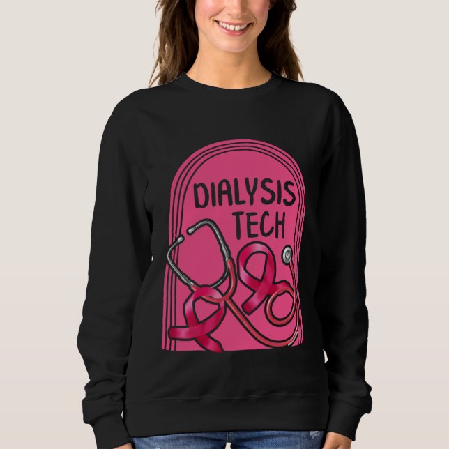 Sweatshirt Dialysis Nurse Dialysis Tech Pink Stethoscope Tee  (Devant)