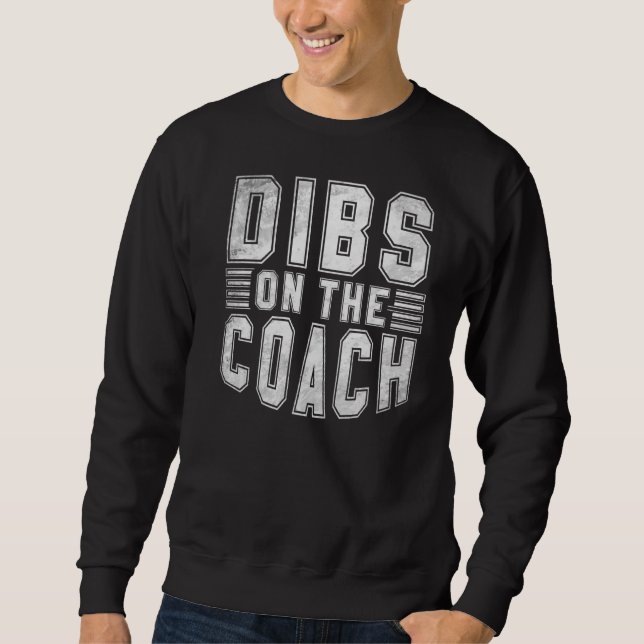 Sweatshirt Dibs Sur L'Entraîneur De Sport Coach (Devant)