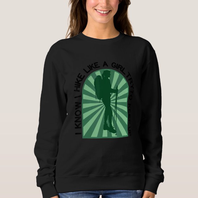 Sweatshirt Dictons de randonneuse Je sais que je randonne com (Devant)