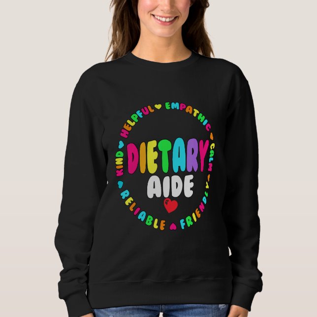 Sweatshirt Dietary Aide Appreciation Week healthcare Dietitia (Devant)