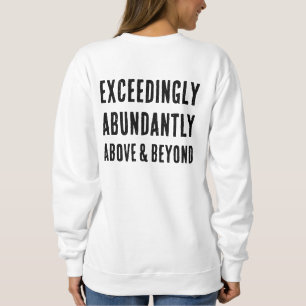 Sweatshirt Dieu chrétien EST CAPABLE Abondamment au-delà de t
