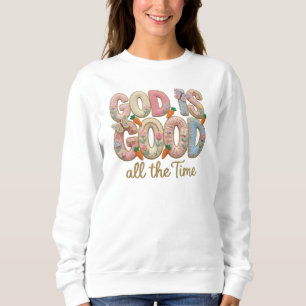 Sweatshirt Dieu de printemps est bon