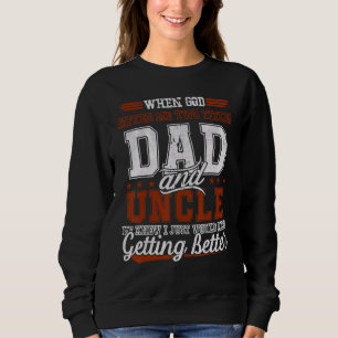 Sweatshirt Dieu Ed Me Deux Titres Papa Et Oncle Fête des père