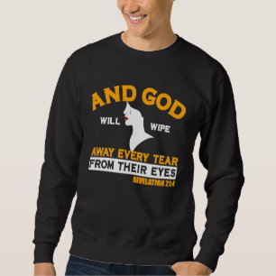 Sweatshirt Dieu effacera chaque larme Ciel Bible chrétienne V