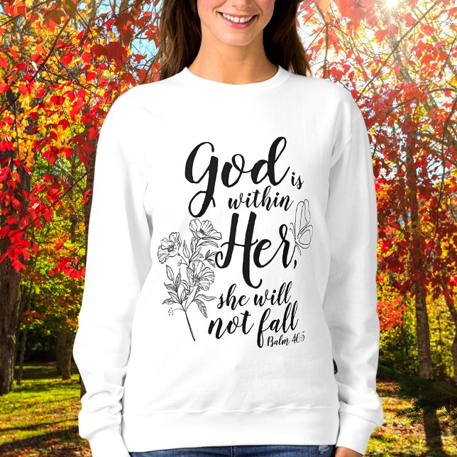 Sweatshirt Dieu est dans son psaume 46:5 Bible Verse Apparel (God is within her she will not fall. Psalm 46:5)