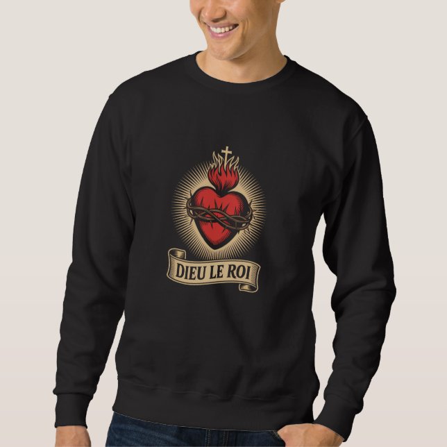Sweatshirt Dieu Le Roi Monarchiste Catholique Sacré-Cœur Long (Devant)