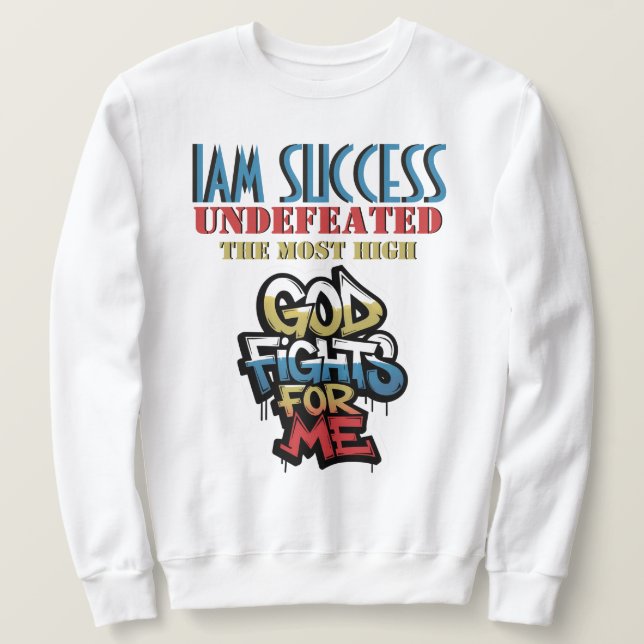 SWEATSHIRT DIEU SE BAT POUR MOI (Design devant)