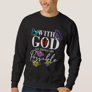 Sweatshirt Dieu Toutes Les Choses Possible Foi Chrétienne Cro
