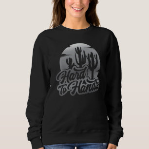 Sweatshirt Difficile à manipuler Pots Plantes mignonne Cactus