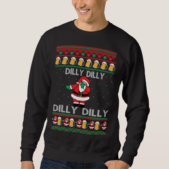 Sweatshirt Dilly Dilly Père Noël Dilly Dilly (Devant)