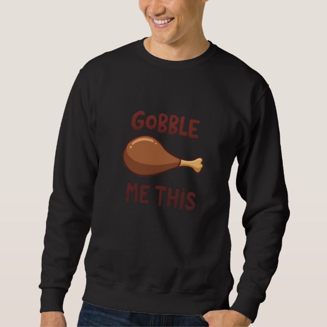 Sweatshirt Dinde de Thanksgiving Cadeau Drôle (Devant)