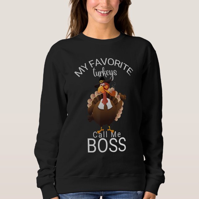 Sweatshirt Dinde fumant cigarette Mes dindes préférées appell (Devant)