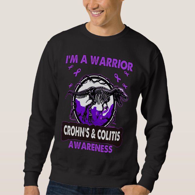 Sweatshirt Dinosaur I'm A Warrior CROHN'S & COLITIS Awareness (Devant)