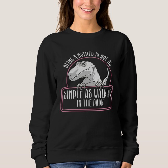 Sweatshirt Dinosaur  Paleontologist Best Mom Ever Mothers Day (Devant)