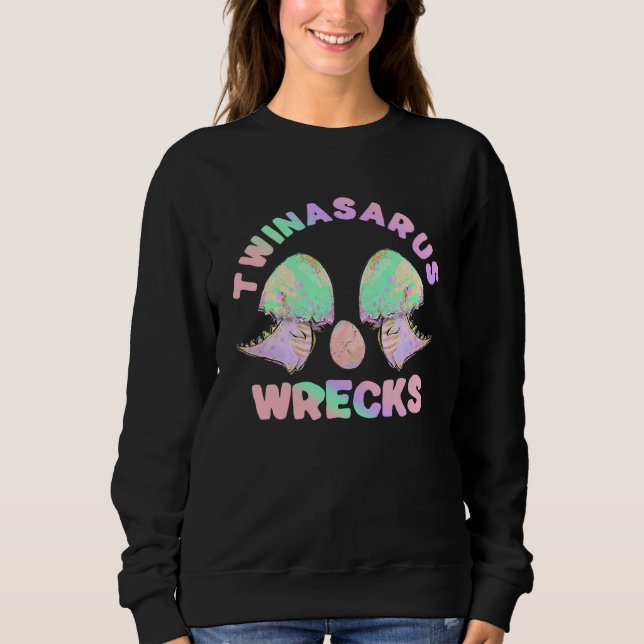 Sweatshirt Dinosaur Twin Sister Twinasaurus Wracks Eggs (Devant)