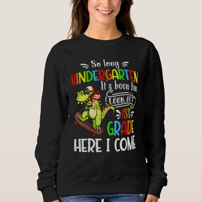 Sweatshirt Dinosaure So Long Kindergarten Look Out 1ère année (Devant)