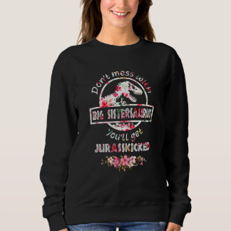 Sweatshirt Dinosaures Fleurs Filles Grosse Soeur Saurus Famil
