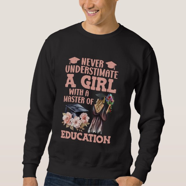 Sweatshirt Diplôme de master N'UNDERESTIMEZ JAMAIS UNE FILLE  (Devant)