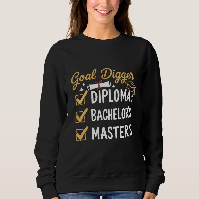 Sweatshirt Diplômé de Master Objectif Creusé Maîtrisé Classe  (Devant)