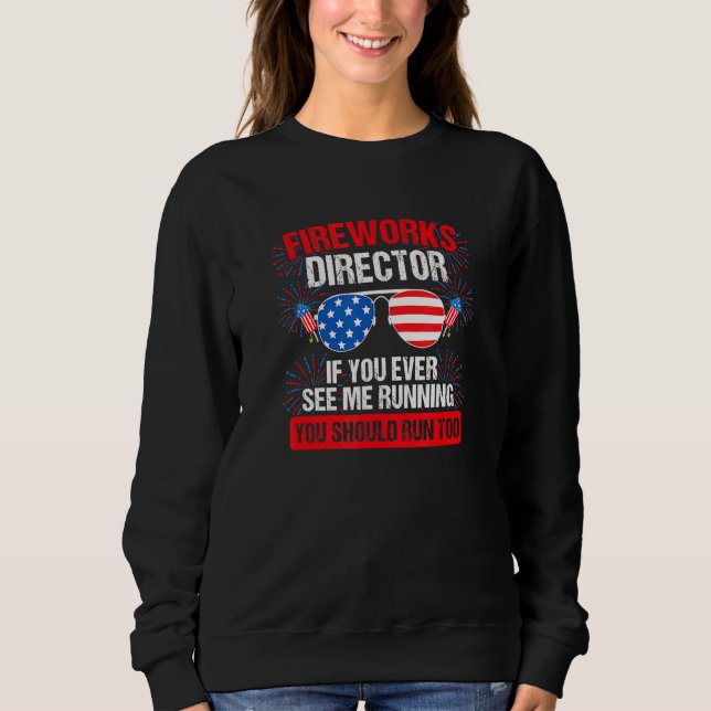 Sweatshirt Directeur de Firework Technicien Je Vous Exécute 4 (Devant)